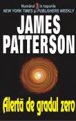 Alerta de gradul zero de James Patterson  -Carti bune de citit