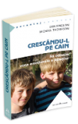 Crescandu-l pe Cain de Dan Kindlon si Michael Thompson  -Carti bune de citit