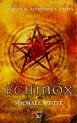 Echinox de Michael White  -Carti bune de citit