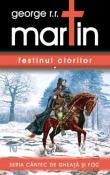 Festinul Ciorilor - seria Cantec de Gheata si Foc 4 de George R. R. Martin  -Carti bune de citit