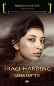 Gena lui Isis (seria Trilogia Mistica 1) de Traci Harding  -Carti bune de citit