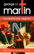 Inclestarea Regilor  - seria Cantec de Gheata si Foc 2 de George R. R. Martin  -Carti bune de citit