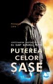 Puterea celor Sase (din seria Eu sunt Numarul Patru) de Pittacus Lore  -Carti bune de citit