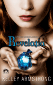 Revelaţia (seria Fortele raului absolut 2) de Kelley Armstrong  -Carti bune de citit
