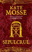 Sepulcrul de Kate Mosse  -Carti bune de citit