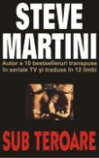 Sub teroare de Steve Martini  -Carti bune de citit