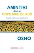 Amintiri dintr-o copilărie de aur de Osho  -Carti bune de citit