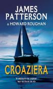Croaziera de James Patterson &amp; Howard Roughan  -Carti bune de citit