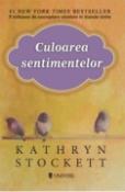 Culoarea sentimentelor de Kathryn Stockett   -Carti bune de citit