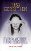 Disparitia (seria Jane Rizzoli si Maura Isles) de Tess Gerritsen   -Carti bune de citit