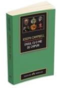 Eroul cu o mie de chipuri de Joseph Campbell  -Carti bune de citit