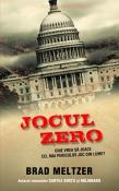 Jocul Zero de Brad Meltzer  -Carti bune de citit