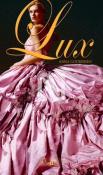 Lux (seria Lux 1) de Anna Godbersen  -Carti bune de citit
