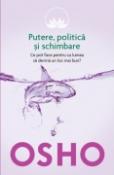 Putere,politica si schimbare de Osho  -Carti bune de citit