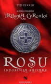 Roşu - Imposibila Salvare (seria Trilogia Cercului 2) de Ted Dekker  -Carti bune de citit