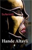 Suferinta de Hande Altayli  -Carti bune de citit