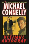 Ultimul autograf de Michael Connelly  -Carti bune de citit