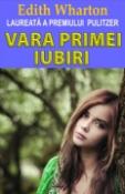 Vara primei iubiri de Edith Wharton  -Carti bune de citit