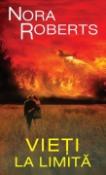 Vieti la limita vol.1,2 de Nora Roberts  -Carti bune de citit