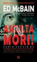 Asculta si mori! de Ed McBain  - Recenzii carti bune