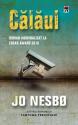 Călăul (seria Harry Hole) de Jo Nesbo  -Carti bune de citit