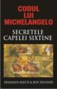 Codul lui Michelangelo. Mesajele secrete ale Capelei Sixtine de Benjamin Blech si Roy Doliner  -Carti bune de citit