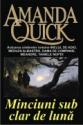Minciuni sub clar de luna de Amanda Quick  -Carti bune de citit