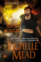 Nopti de sucub (seria Georgina Kincaid 2) de Richelle Mead  -Carti bune de citit