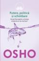 Putere,politica si schimbare de Osho  -Carti bune de citit