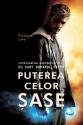 Puterea celor Sase (din seria Eu sunt Numarul Patru) de Pittacus Lore  -Carti bune de citit