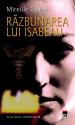 Razbunarea lui Isabeau (seria Jocul Lupoaicelor 2) de Mirellle Calmel  -Carti bune de citit
