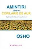Amintiri dintr-o copilărie de aur de Osho  -Carti bune de citit