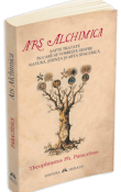 Ars Alchimica de Theophrastus Ph. Paracelsus  -Carti bune de citit