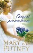 Daruri periculoase de Mary Jo Putney  -Carti bune de citit