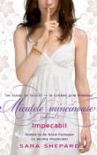 Impecabil (seria Micutele Mincinoase 2) de Sara Shepard  -Carti bune de citit