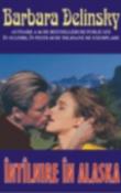 Intalnire in Alaska de Barbara Delinsky  -Carti bune de citit