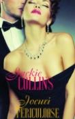 Jocuri periculoase de Jackie Collins  -Carti bune de citit