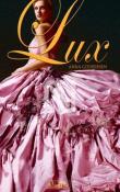 Lux (seria Lux 1) de Anna Godbersen  -Carti bune de citit