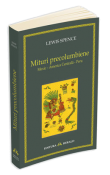 Mituri Precolumbiene de Lewis Spence  -Carti bune de citit