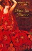 Patul lui Alienor de Mireille Calmel  -Carti bune de citit