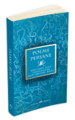 Poeme persane de Baba Taher, Saadi, Omar Khayyam,Rumi, Sabestari, Hafez  -Carti bune de citit
