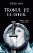 Tronul de clestar de Sarah J. Mass  -Carti bune de citit