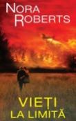 Vieti la limita vol.1,2 de Nora Roberts  -Carti bune de citit